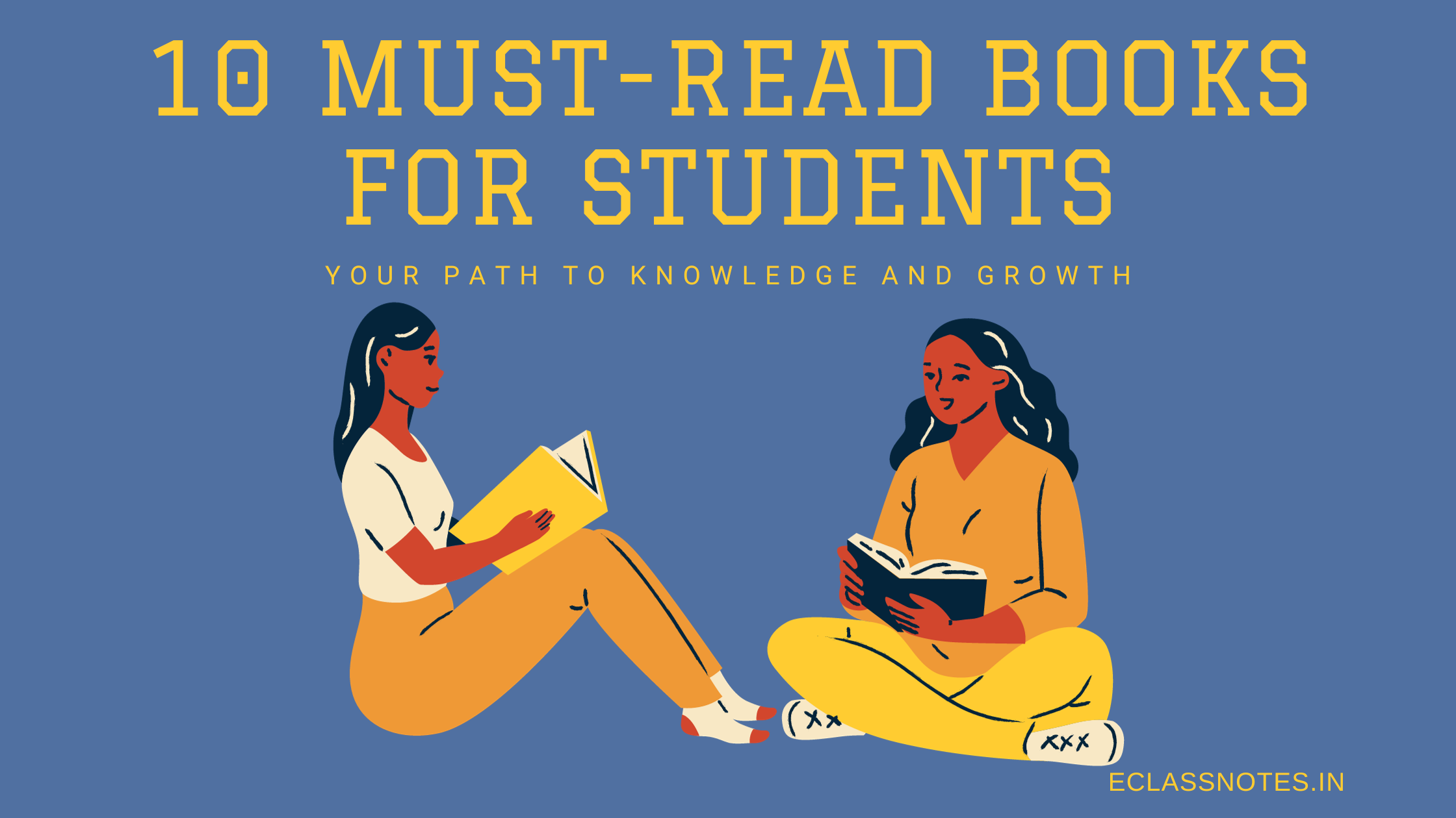 10 Must Read Books For Students